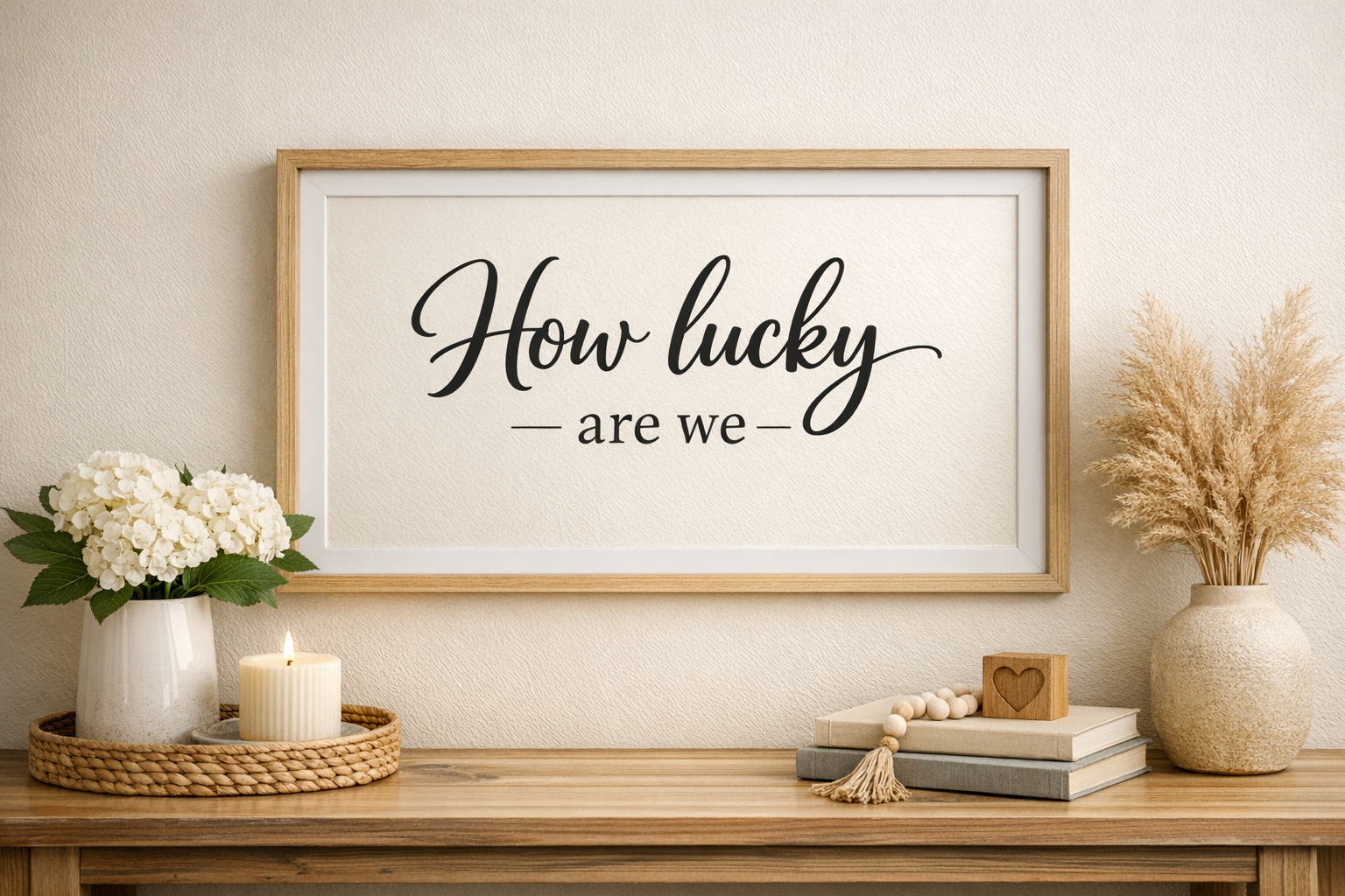 How to Make “How Lucky Are We” Wall Art (Step-by-Step Guide)